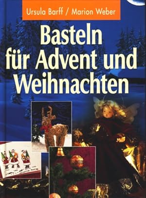 Bild des Verkufers fr Basteln fr Advent und Weihnachten ;. zum Verkauf von TF-Versandhandel - Preise inkl. MwSt.