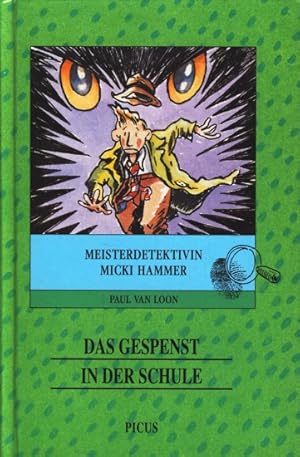 Bild des Verkufers fr Meisterdetektivin Micki Hammer - Das Gespenst in der Schule ;. zum Verkauf von TF-Versandhandel - Preise inkl. MwSt.
