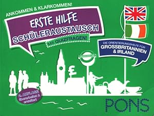 PONS ~ Erste Hilfe - Schüleraustausch Großbritannien und Irland : Ankommen und klarkommen! ;.