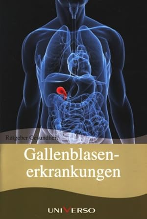 Ratgeber Gesundheit ~ Gallenblasenerkrankungen ;.