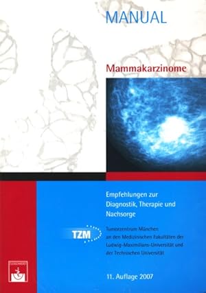 Immagine del venditore per Mammakarzinome - Empfehlungen zur Diagnostik, Therapie und Nachsorge ;. venduto da TF-Versandhandel - Preise inkl. MwSt.
