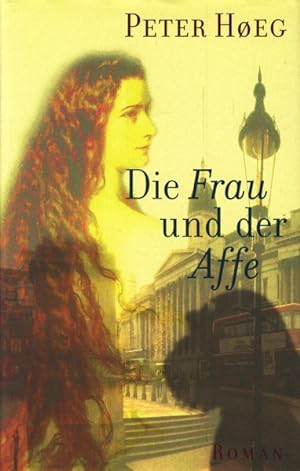 Seller image for Die Frau und der Affe : Roman ;. for sale by TF-Versandhandel - Preise inkl. MwSt.
