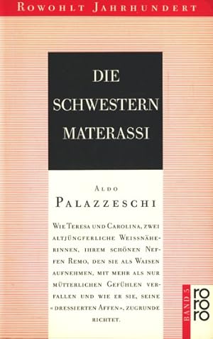 Seller image for Die Schwestern Materassi : Roman ;. for sale by TF-Versandhandel - Preise inkl. MwSt.