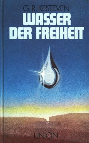 Bild des Verkufers fr Wasser der Freiheit. zum Verkauf von TF-Versandhandel - Preise inkl. MwSt.