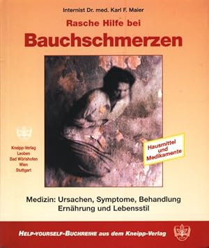 Seller image for Rasche Hilfe bei Bauchschmerzen ;. for sale by TF-Versandhandel - Preise inkl. MwSt.