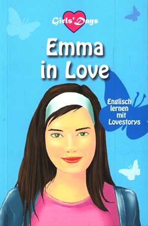 Seller image for Emma in Love - Englisch lernen mit Lovestorys. for sale by TF-Versandhandel - Preise inkl. MwSt.