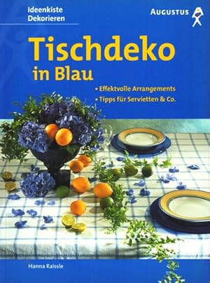 Seller image for Tischdeko in Blau ;. for sale by TF-Versandhandel - Preise inkl. MwSt.
