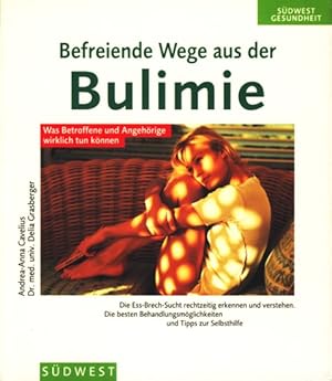 Imagen del vendedor de Sdwest Gesundheit ~ Befreiende Wege aus der Bulimie ;. Die Ess- und Brechsucht rechtzeitig erkennen und verstehen ; die besten Behandlungsmglichkeiten und Tipps zur Selbsthilfe, a la venta por TF-Versandhandel - Preise inkl. MwSt.