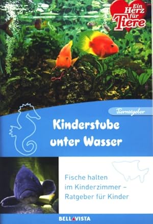 Tierratgeber ~ Kinderstube unter Wasser.