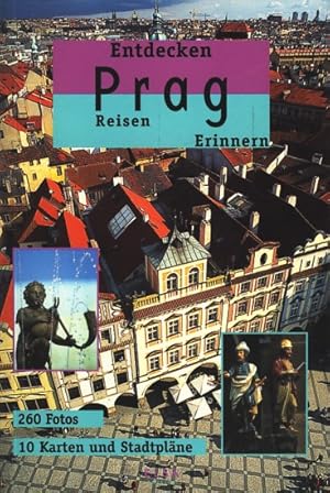 Image du vendeur pour Prag : Entdecken - Reisen - Erinnern ;. mis en vente par TF-Versandhandel - Preise inkl. MwSt.