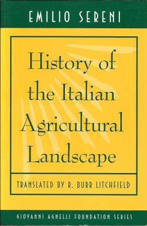 Immagine del venditore per History of the Italian Agricultural Landscape venduto da Works on Paper