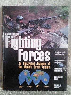 Seller image for Fighting Forces, An Illustrated Anatomy of the World's Great Armies for sale by Prairie Creek Books LLC.