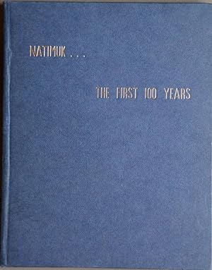 Image du vendeur pour Natimuk the First 100 Years (Spans a Century) Australia mis en vente par Howell Books