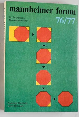 Bild des Verkufers fr Mannheimer Forum 76/77. Studienreihe Boehringer Mannheim Ein Panorama der Naturwissenschaft. zum Verkauf von Baues Verlag Rainer Baues 