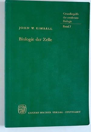 Biologie der Zelle. von. Aus d. Amerikan. übers. von Ingo Potrykus, Grundbegriffe der modernen Bi...