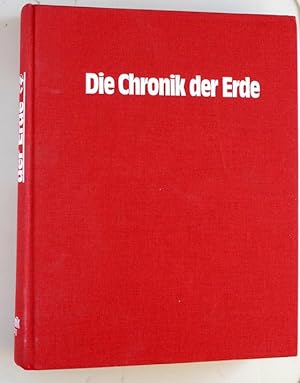 Die Chronik der Erde. Unter Mitarbarbeit von Friedrich Strauch und Michael Herholz