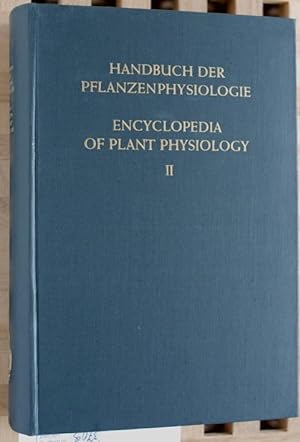 Handbuch der Pflanzenphysiologie. Band II ( 2 ). Encyclopedia of Plant Physiology. Vol. II.