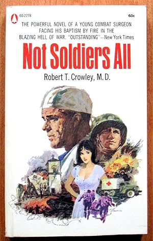 Image du vendeur pour Not Soldiers All mis en vente par Ken Jackson