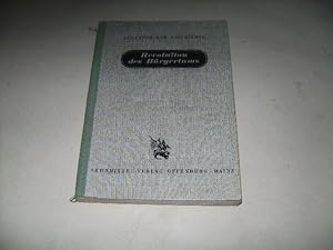 Bild des Verk�ufers f�r Revolution des B�rgertums (1789-1850) zum Verkauf von Ottmar M�ller