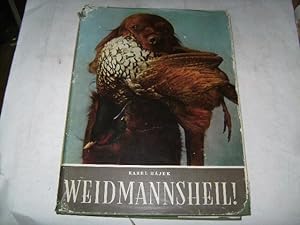 Seller image for Weidmannsheil ! for sale by Ottmar Mller