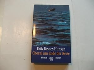 Bild des Verkufers fr Choral am Ende der Reise. zum Verkauf von Ottmar Mller
