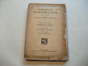 Imagen del vendedor de Oberrheinische Stadtrechte. 2. Abt.: Schwbische Rechte. 3. Heft: Neuenburg am Rhein. a la venta por Ottmar Mller