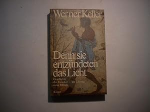 Seller image for Denn sie entzndeten das Licht. Geschichte der Etrusker - Die Lsung eines Rtsels. for sale by Ottmar Mller
