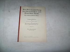 Imagen del vendedor de Die Strafzumessung im Chinesischen und Deutschen Recht. ein rechtsvergleichende Studie. a la venta por Ottmar Mller