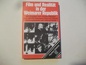 Bild des Verkufers fr Film und Realitt in der Weimarer Republik. Mit Analysen von ' Kuhle Wampe' und ' Mutter Krausens Fahrt ins Glck.' zum Verkauf von Ottmar Mller