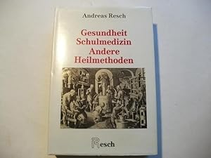 Immagine del venditore per Gesundheit, Schulmedizin, andere Heilmethoden. venduto da Ottmar Mller