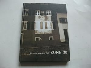 Bild des Verkufers fr Zone 30. Rckkehr aus dem Exil. zum Verkauf von Ottmar Mller