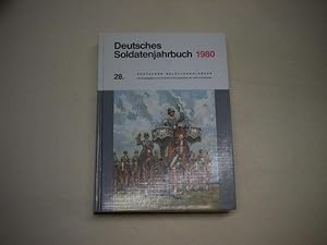 Bild des Verkufers fr Deutsches Soldatenjahrbuch 1980. 28. Deutscher Soldatenkalender. zum Verkauf von Ottmar Mller