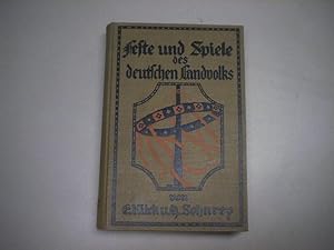 Immagine del venditore per Feste und Spiele des deutschen Landvolkes. venduto da Ottmar Mller