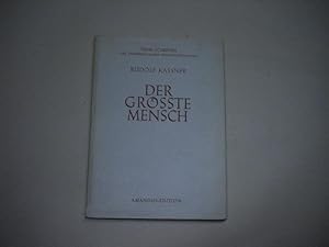 Bild des Verkufers fr Der grsste Mensch. Auswahl aus den Schriften. zum Verkauf von Ottmar Mller