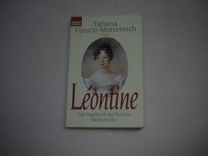 Bild des Verkufers fr Lontine. Das Tagebuch der Tochter Metternichs. zum Verkauf von Ottmar Mller