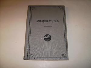 Seller image for Biblisches Lesebuch. for sale by Ottmar Mller