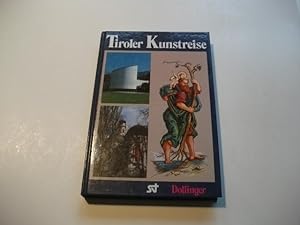 Seller image for Tiroler Kunstreise. Ein Kunstreisefhrer durch Nord- und Osttirol. for sale by Ottmar Mller