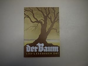 Imagen del vendedor de Der Baum. Laubbume unserer Heimat a la venta por Ottmar Mller