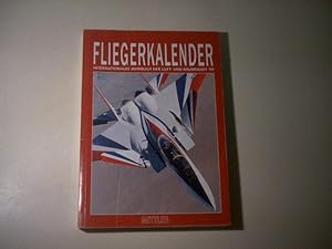 Flieger-Kalender '99. Internationales Jahrbuch der Luft- und Raumfahrt.