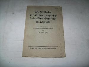 Die Geschichte der ältesten evangelisch-lutherischen Gemeinde in Kapstadt. Ein Beitrag zur Geschi...