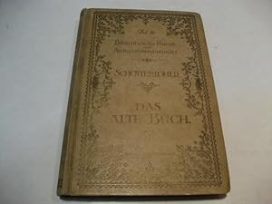 Bild des Verkufers fr Das alte Buch. zum Verkauf von Ottmar Mller