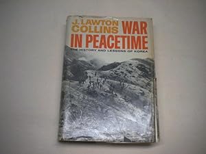 Seller image for War in peacetime. The history and lessons of Korea. for sale by Ottmar Mller