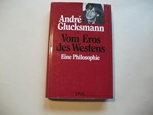 Bild des Verkufers fr Vom Eros des Westens. Eine Philosophie. zum Verkauf von Ottmar Mller