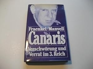 Bild des Verkufers fr Canaris. Verschwrung und Verrat im 3. Reich. zum Verkauf von Ottmar Mller