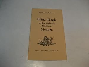 Bild des Verkufers fr Prinz Tandi an den Verfasser des neuen Menoza. zum Verkauf von Ottmar Mller