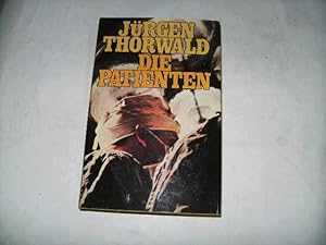 Bild des Verk�ufers f�r Die Patienten. zum Verkauf von Ottmar M�ller