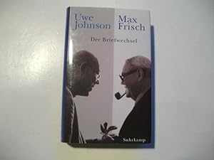 Seller image for Max Frisch/ Uwe Johnson. Der Briefwechsel 1964-1983. for sale by Ottmar Mller