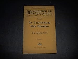 Imagen del vendedor de Die Entscheidung ber Marokko. a la venta por Ottmar Mller