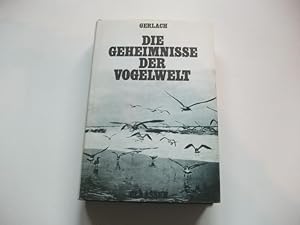 Bild des Verkufers fr Die Geheimnisse der Vogelwelt. zum Verkauf von Ottmar Mller