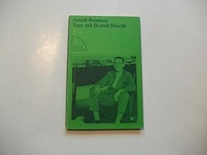 Image du vendeur pour Tage mit Bertolt Brecht. mis en vente par Ottmar Mller